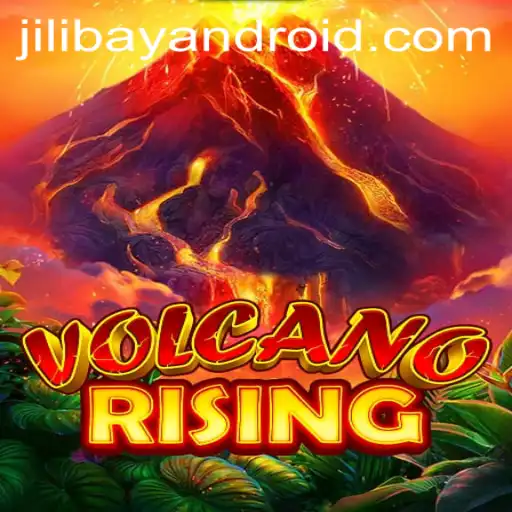 VolcanoRising: A Thrilling Adventure in the Era of JILIBAY